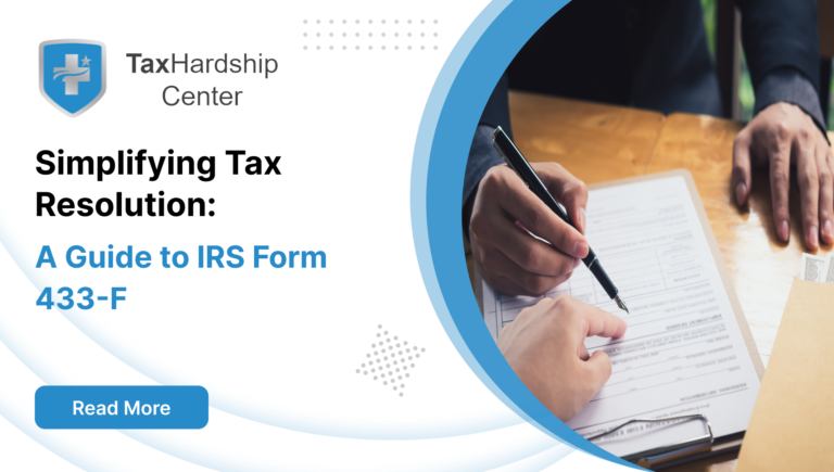 Simplifying Tax Resolution: Working with IRS Form 433-F