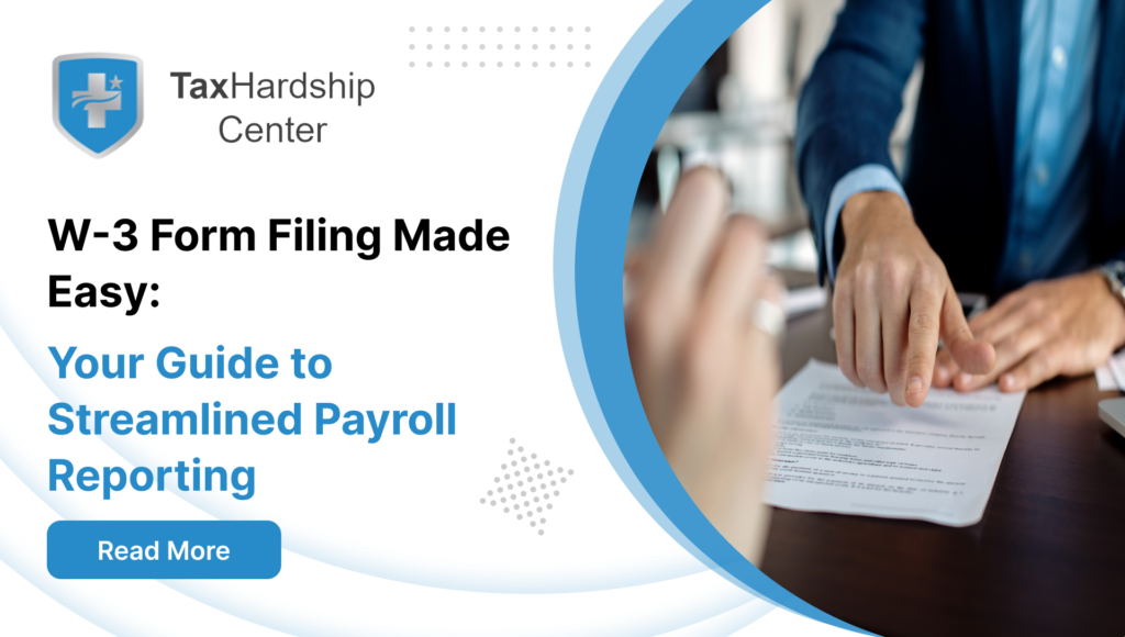 W-3 Form Filing Made Easy: Your Guide to Streamlined Payroll Reporting