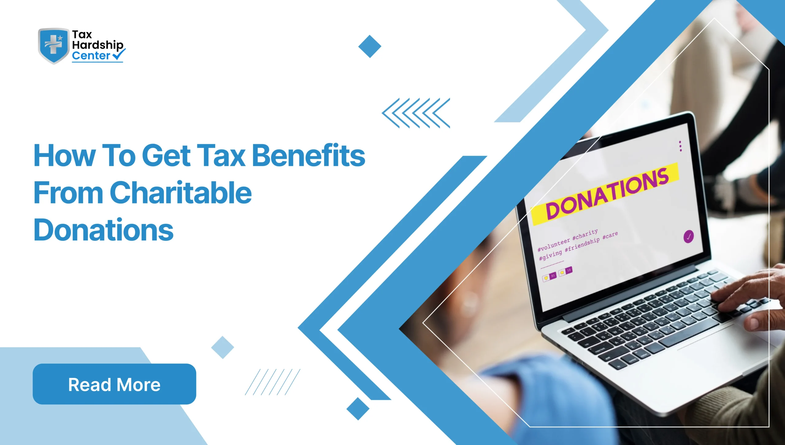 Tax Hardship Center graphic titled How To Get Tax Benefits From Charitable Donations showing a person using a laptop displaying a page titled Donations
