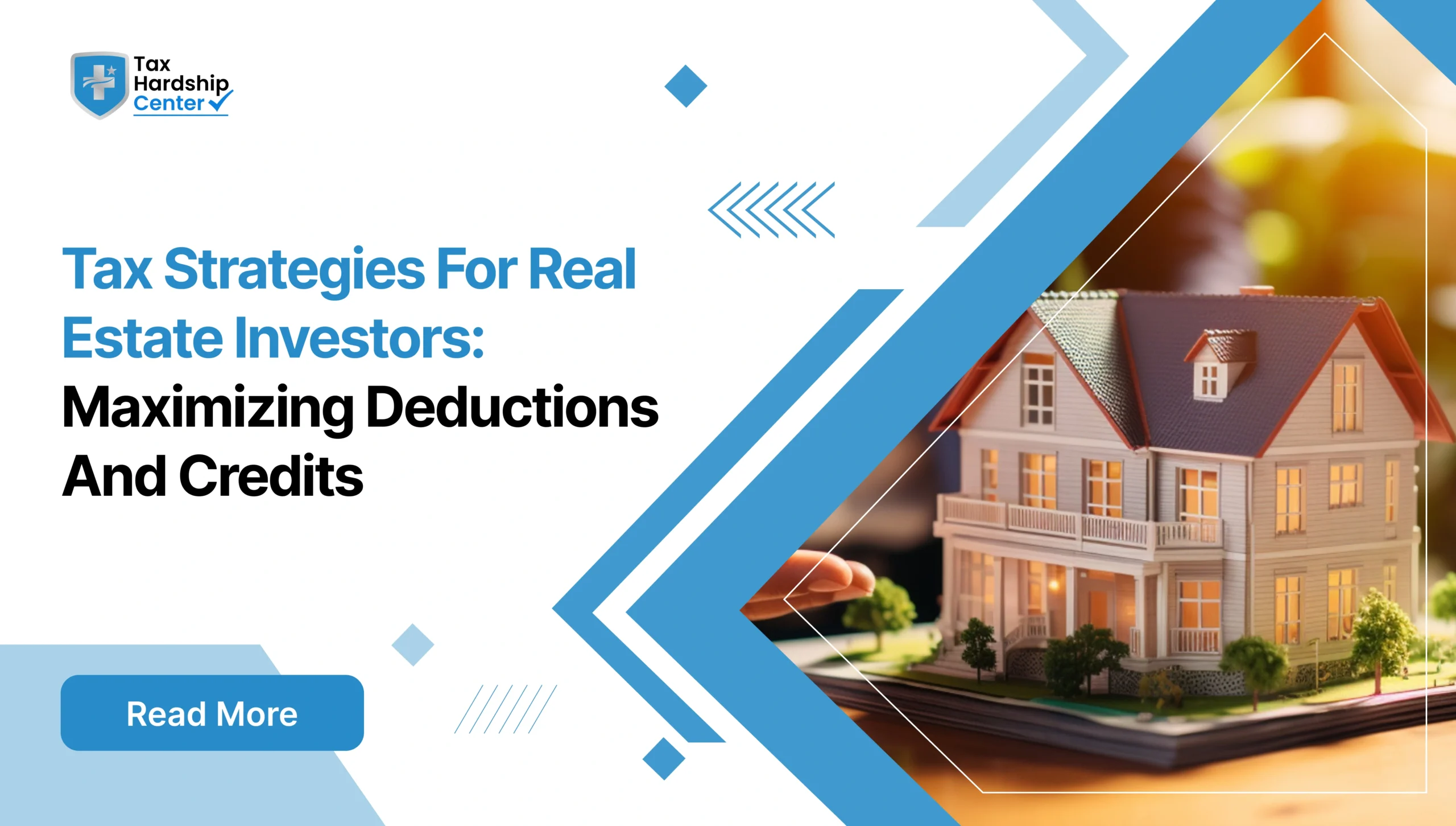 Graphic displaying text 'Tax Strategies For Real Estate Investors: Maximizing Deductions And Credits' alongside a model house.