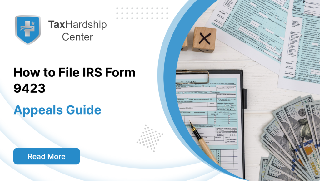 Filing IRS Form 9423: Your Guide to Appeals