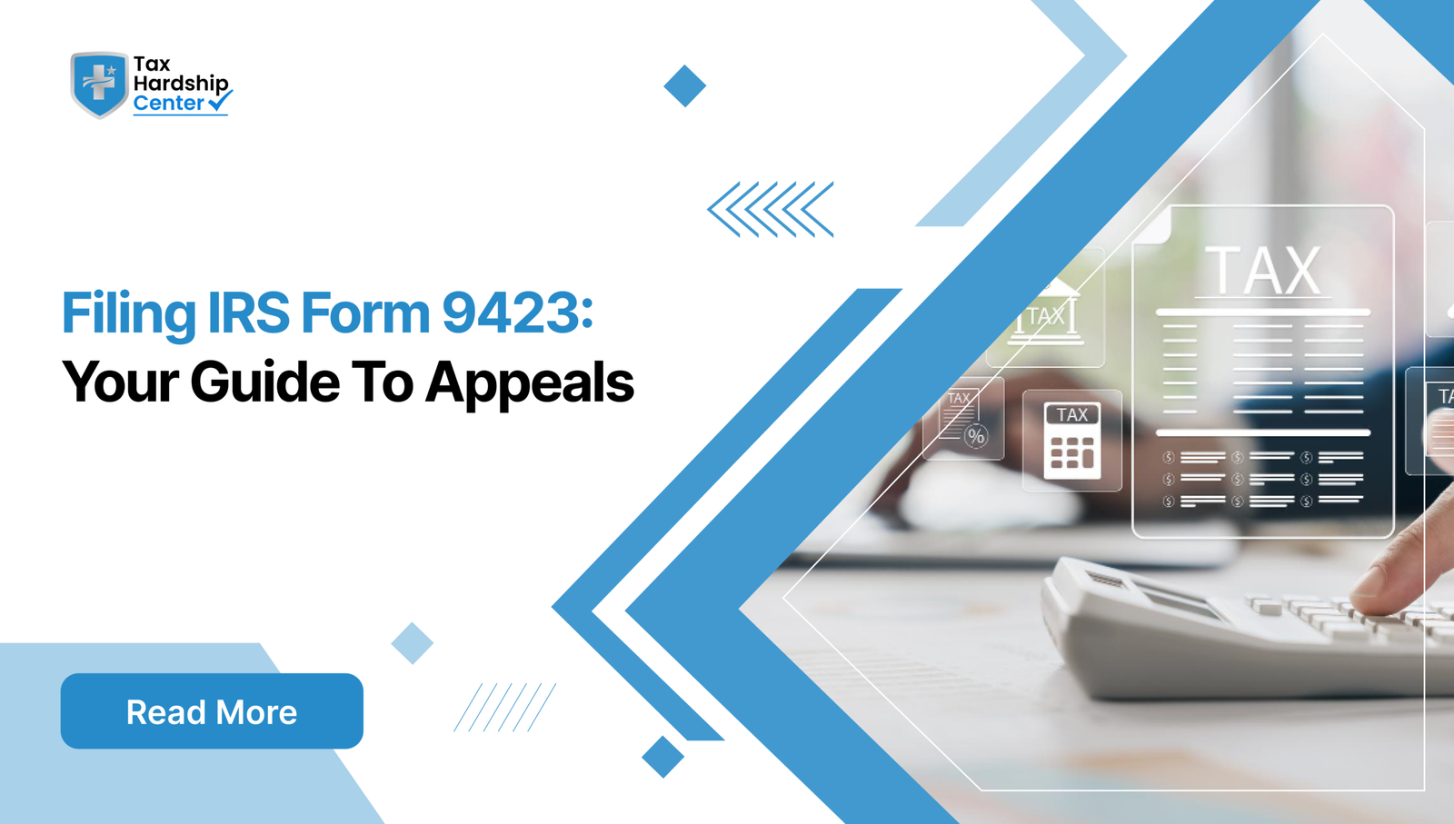 Graphic displaying text 'Filing IRS Form 9423: Your Guide To Appeals' alongside a person using a calculator with tax digital icons.
