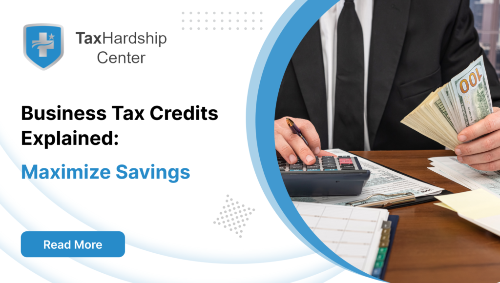 Understanding Business Tax Credits for Maximum Savings