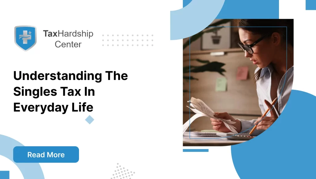 Understanding the Singles Tax in Everyday Life