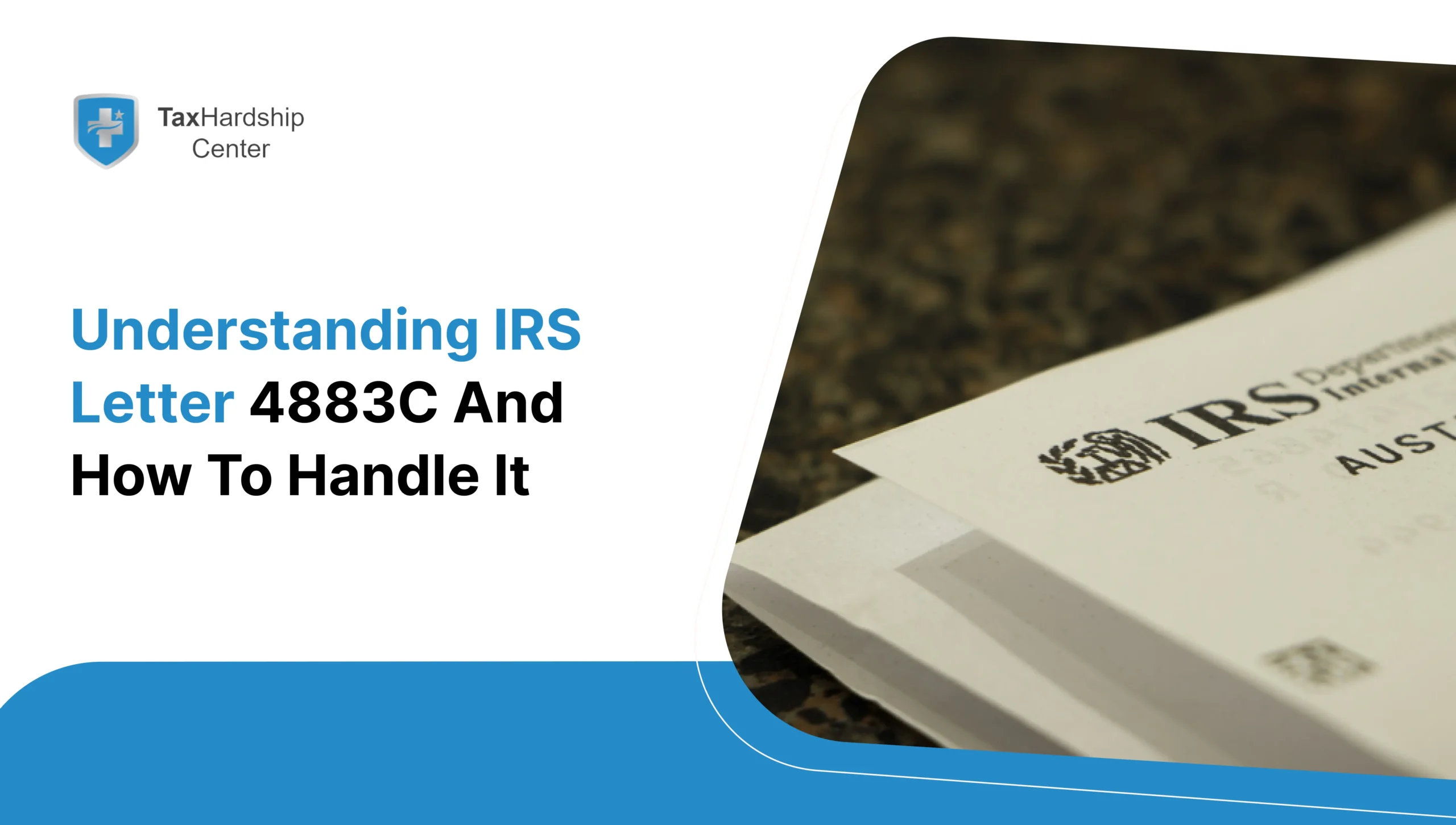 IRS Letter 4883C notice explaining identity verification and how taxpayers should respond