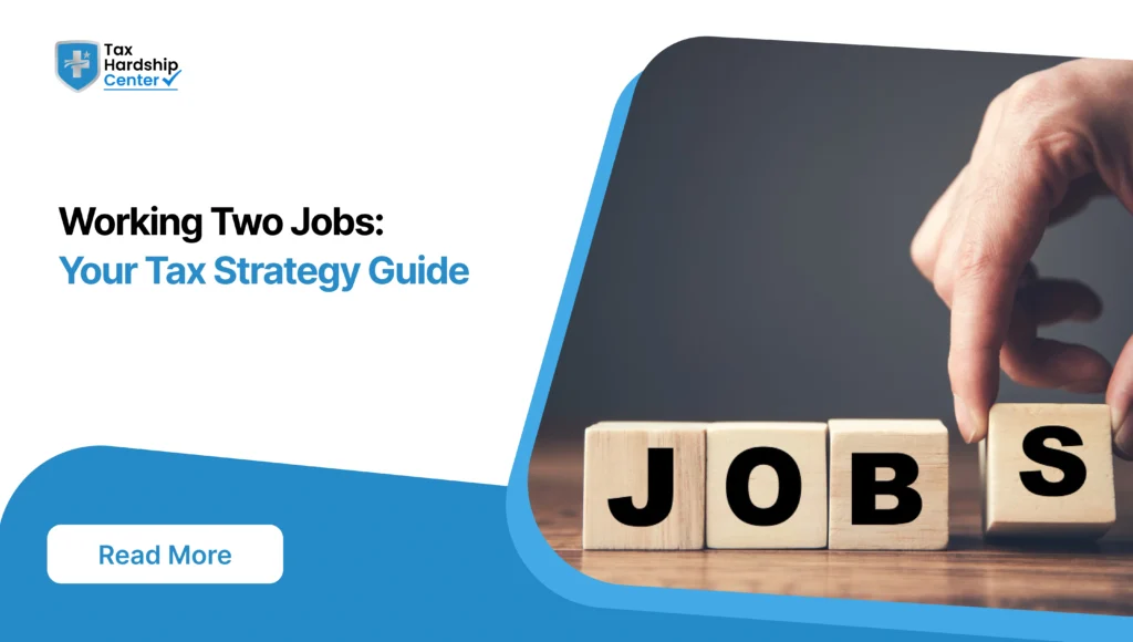 Graphic displaying text 'Working Two Jobs: Your Tax Strategy Guide' alongside wooden blocks spelling 'JOBS'.