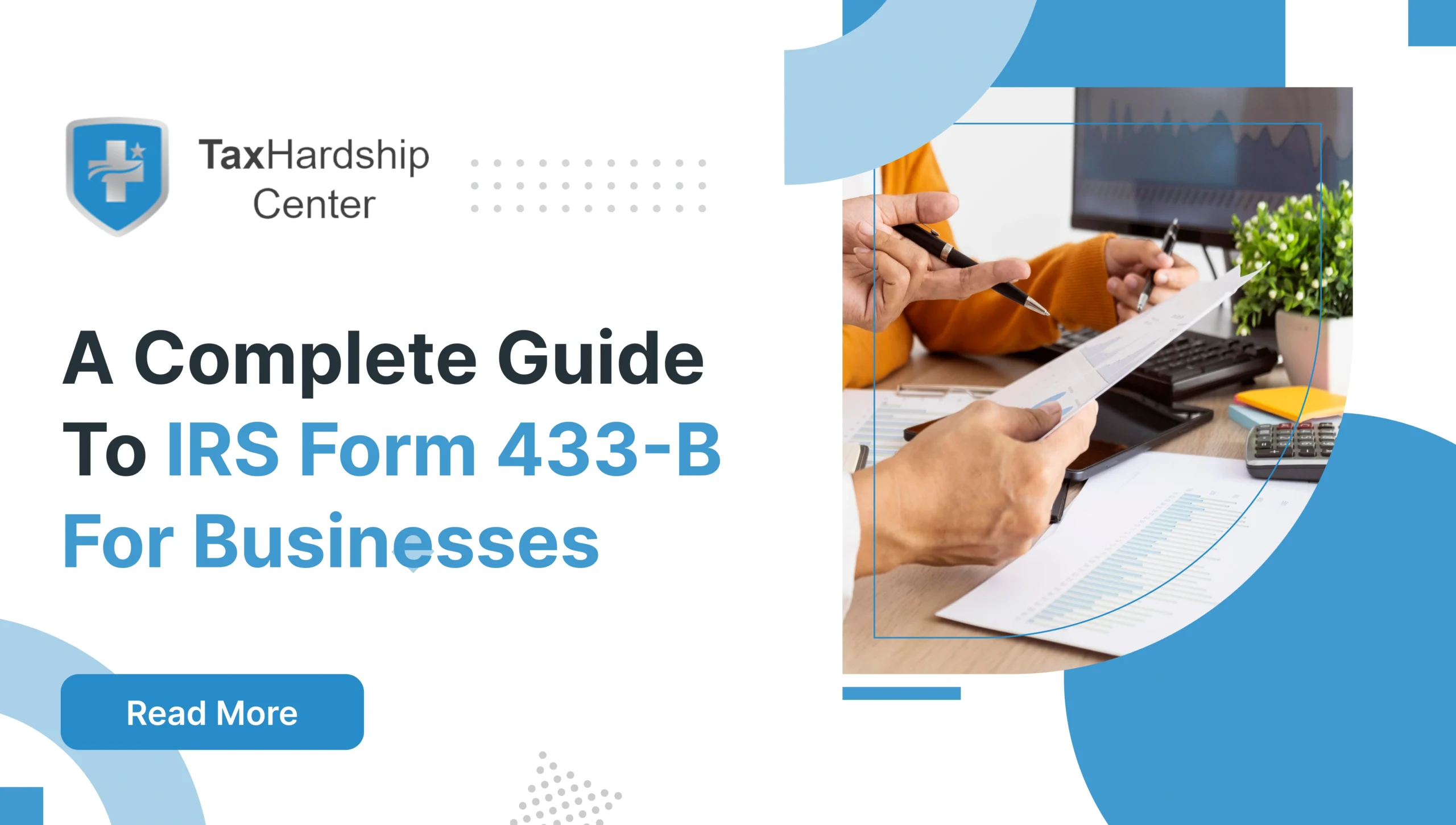 Business owners reviewing financial documents for IRS Form 433-B business financial disclosure