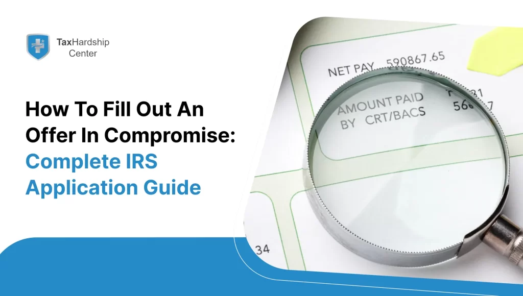 how-to-fill-out-an-offer-in-compromise-complete-irs-application-guide.webp