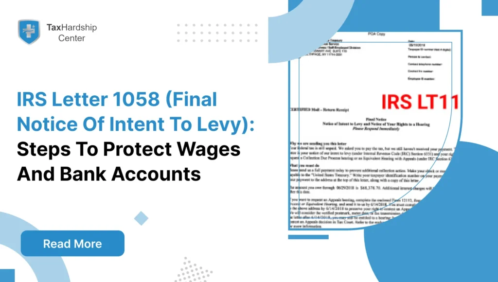 IRS Letter 1058 (Final Notice Of Intent To Levy): Steps To Protect Wages And Bank Accounts