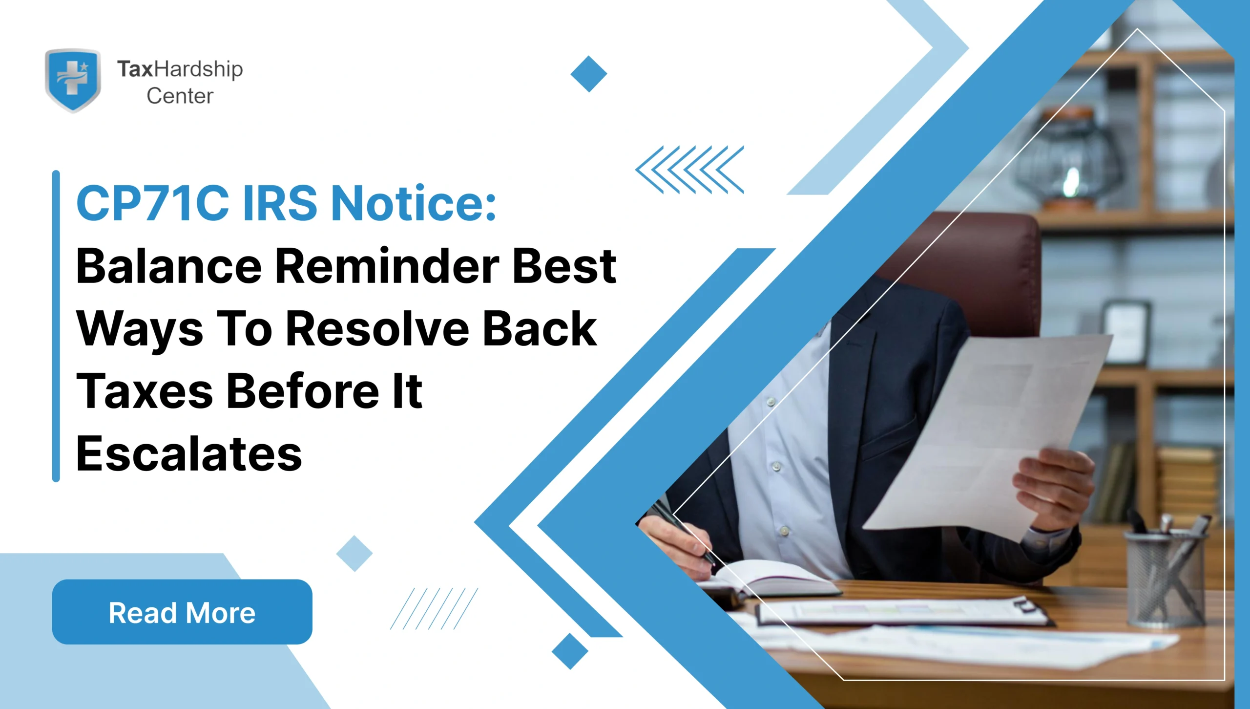 CP71C IRS notice balance reminder with a taxpayer reviewing back taxes and options to resolve the balance