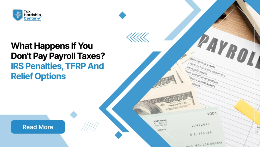 Unpaid payroll taxes can trigger the Trust Fund Recovery Penalty. See what happens next and how to fix it before the IRS does.