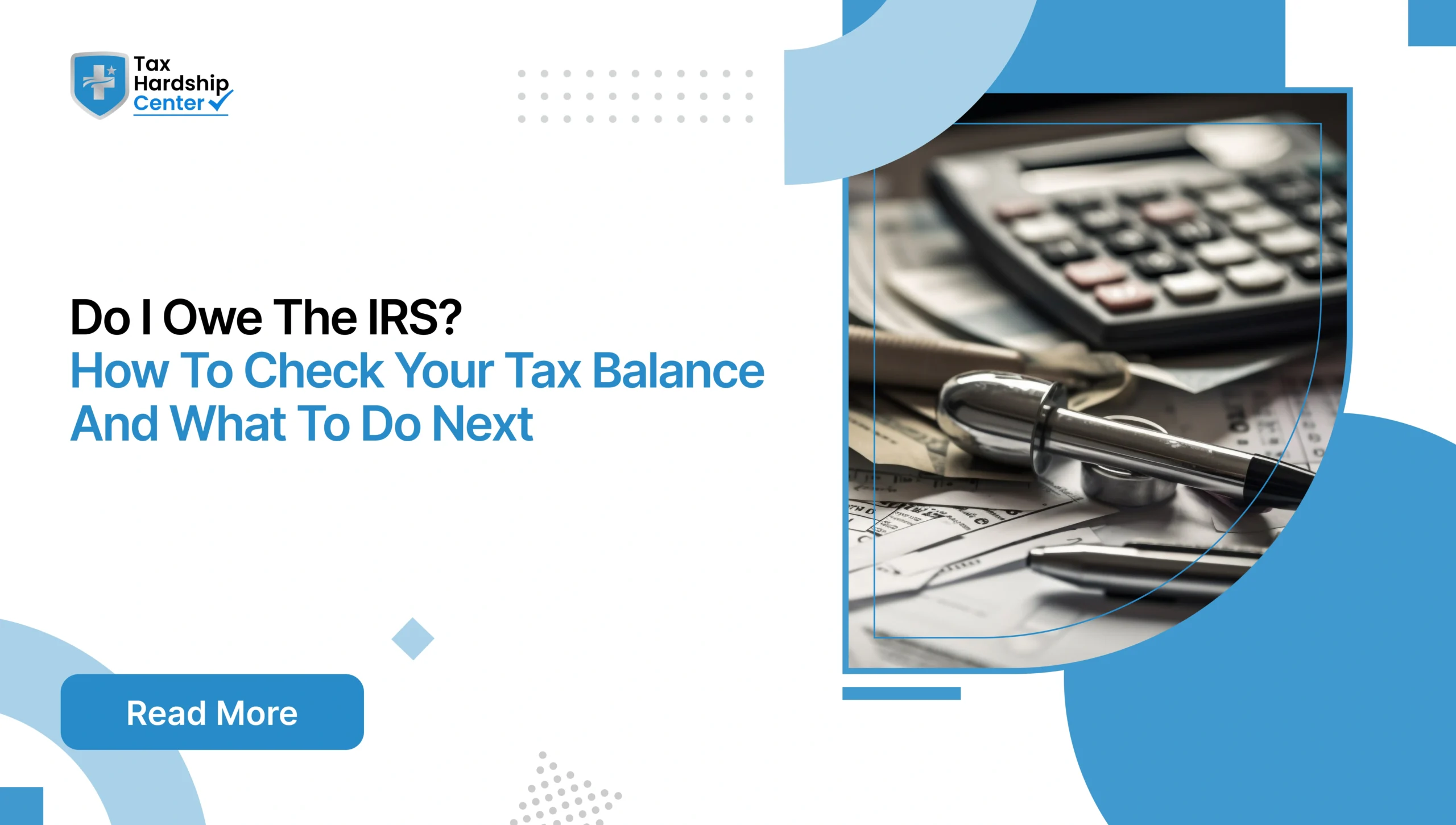 Do I owe the IRS? graphic about checking your tax balance